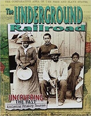 Uncovering the Past: The Underground Railroad