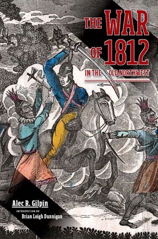 War of 1812 in the Old Northwest 