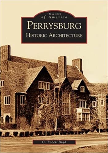 Perrysburg Historic Architecture