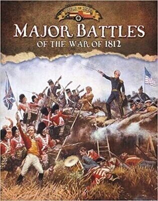 Major Battles of the War of 1812 - HB 