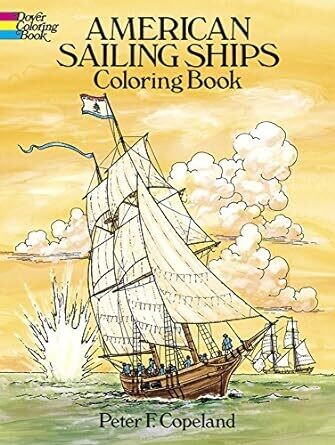 American Sailing Ships Coloring Book 