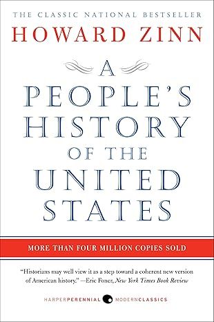A People&#39;s History of the United States By Howard Zinn