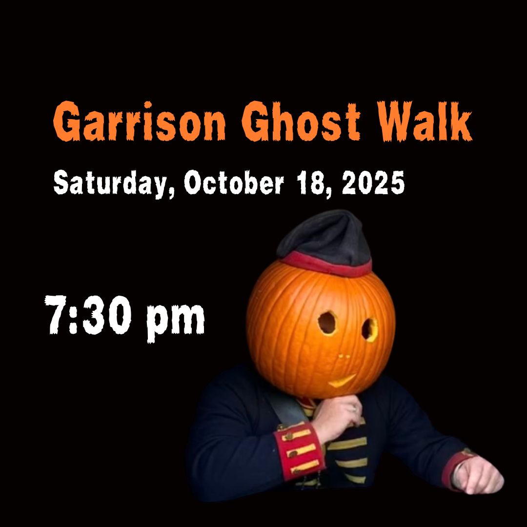 Garrison Ghost Walk - SATURDAY, October 18, 2025 - 7:30 PM