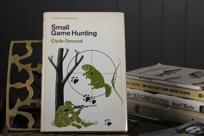 Small-Game Hunting by Clyde Ormond