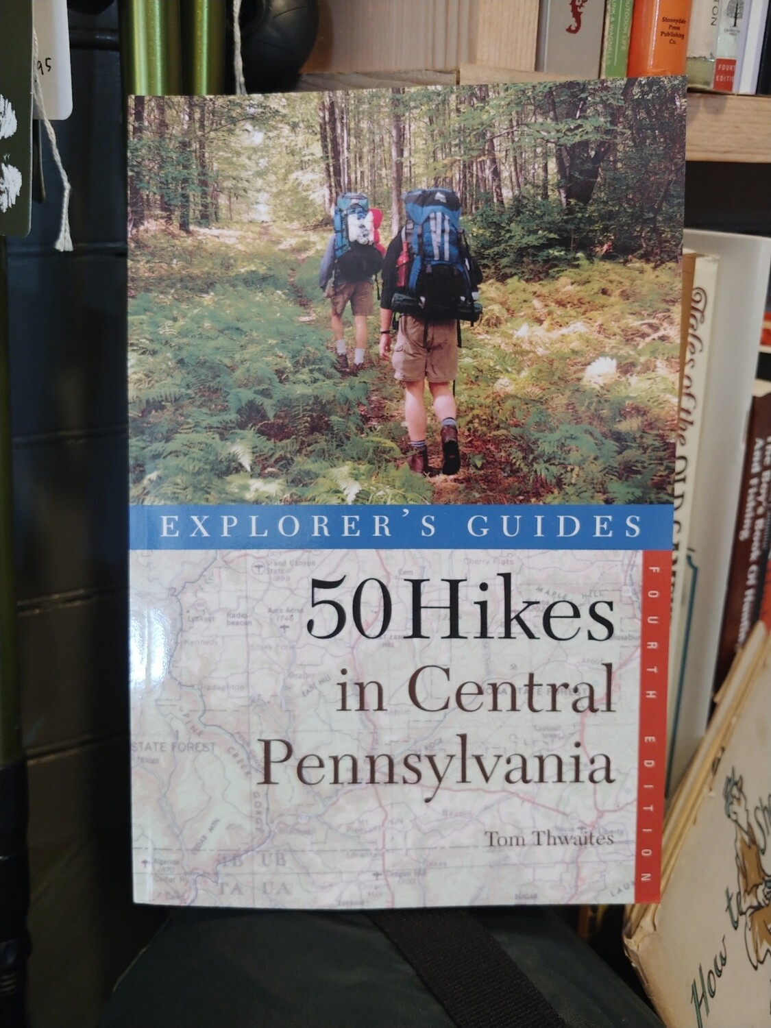 50 Hikes in Central Pennsylvania by Tom Thwaites