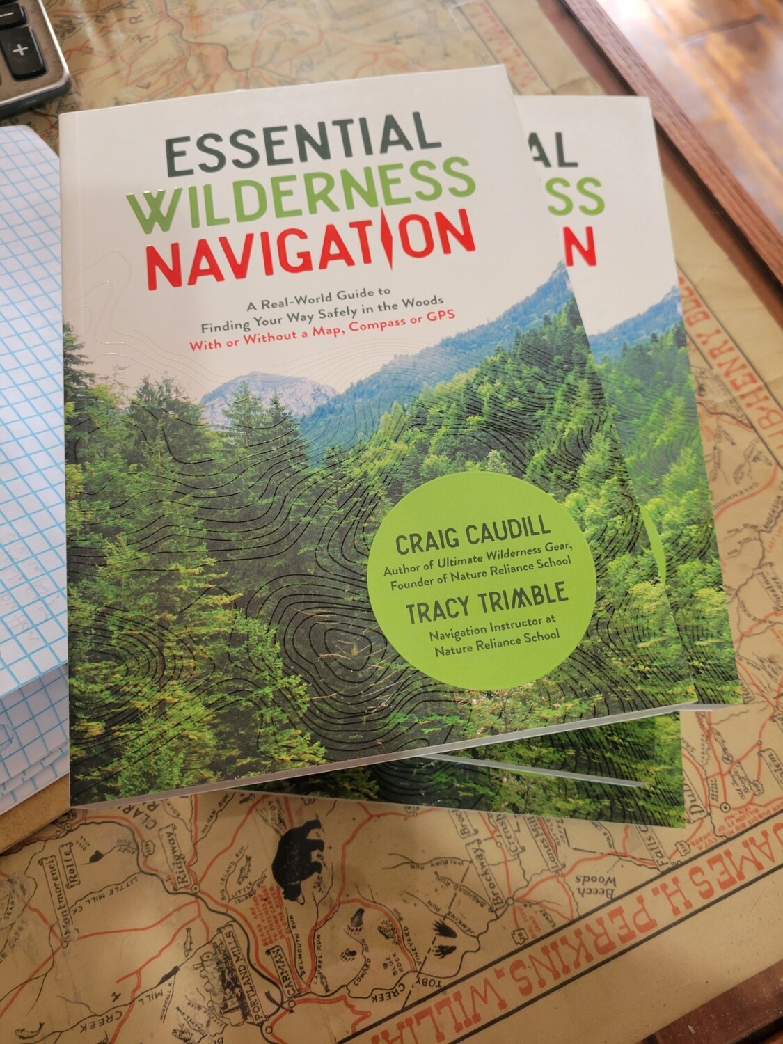 Essential Wilderness Navigation by Craig Caudill & Tracy Trimble