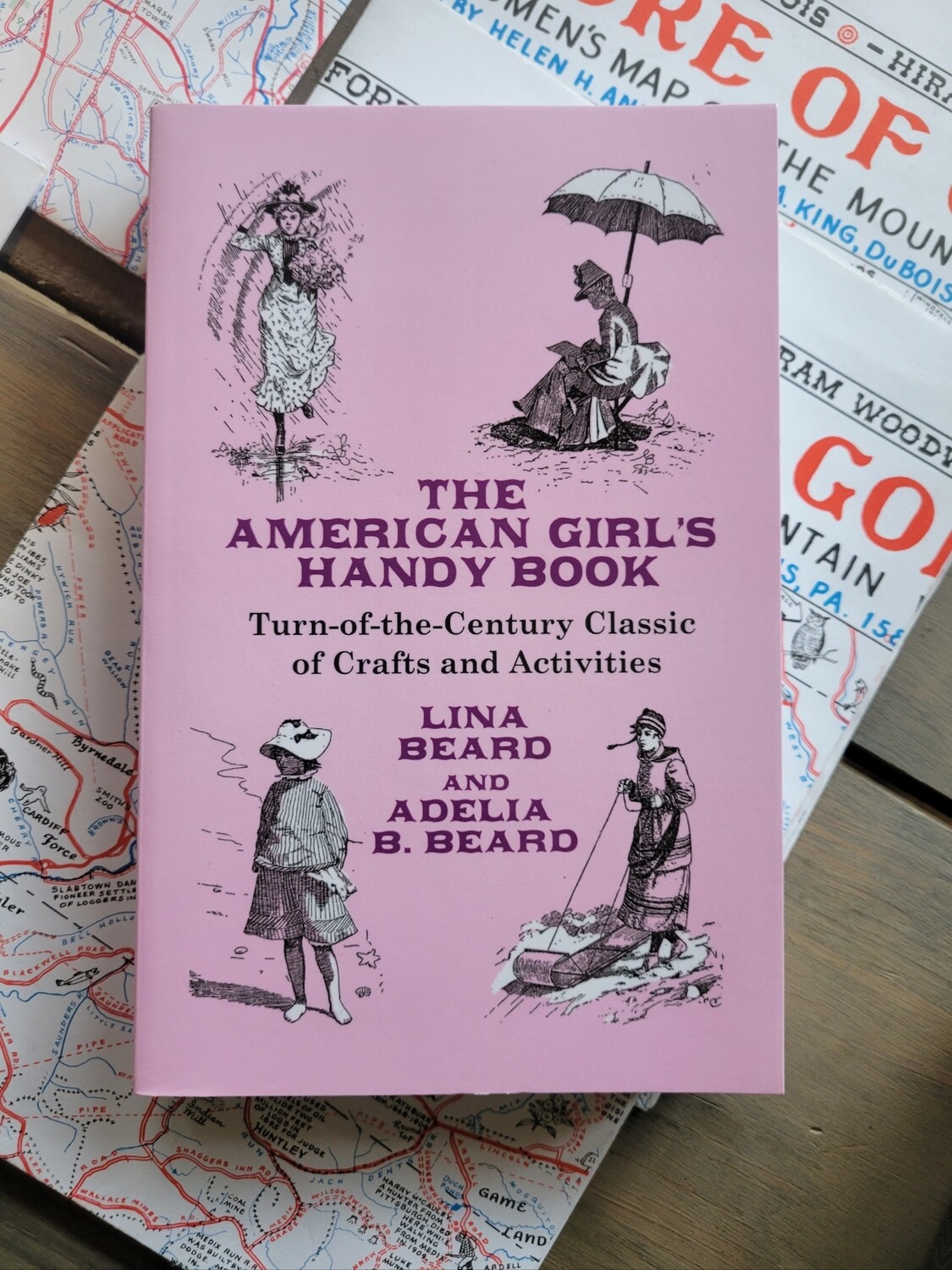 The American Girl&#39;s Handy Book