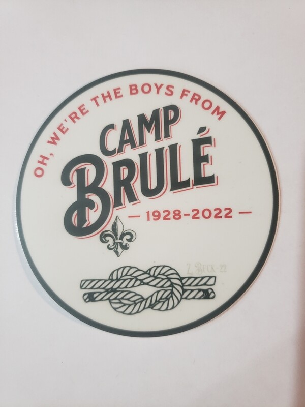 &quot;We&#39;re the Boys from Camp Brule&quot; Sticker