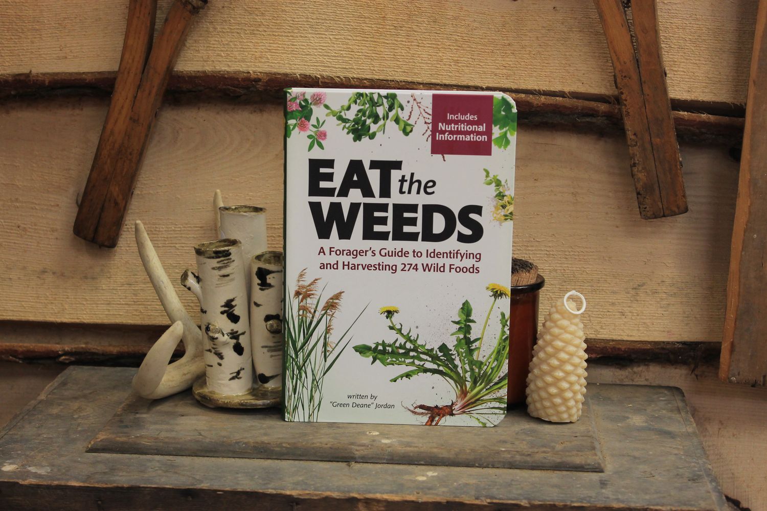 Eat The Weeds by &quot;Green Deane&quot; Jordan