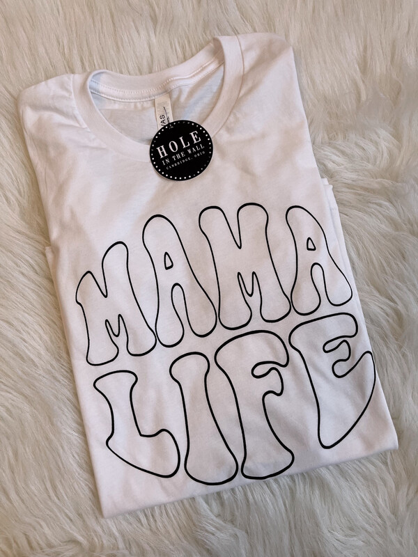 Mama Life Graphic