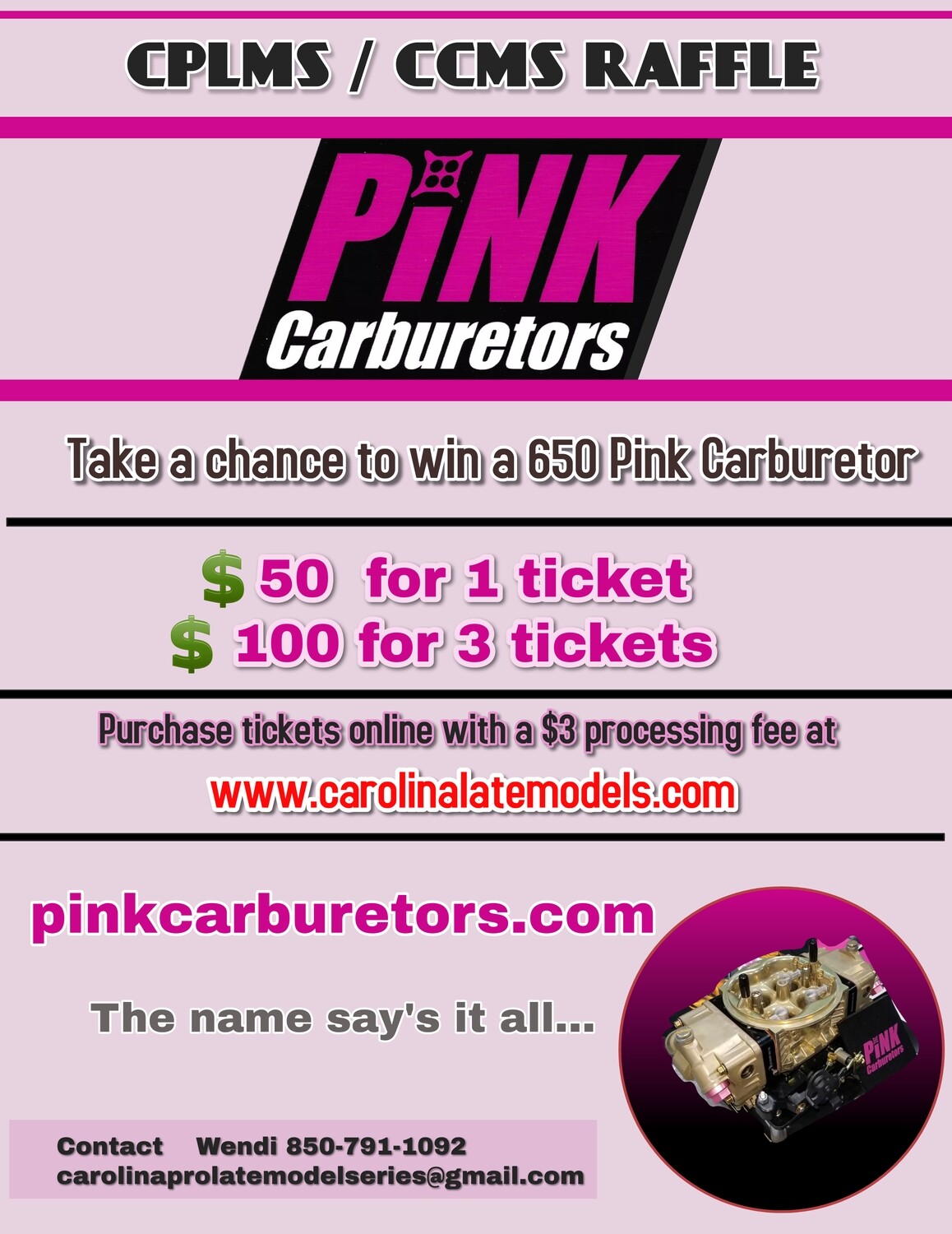 650 Pink Carburetor raffle