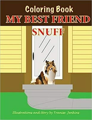 My Best Friend Snuff Coloring Book