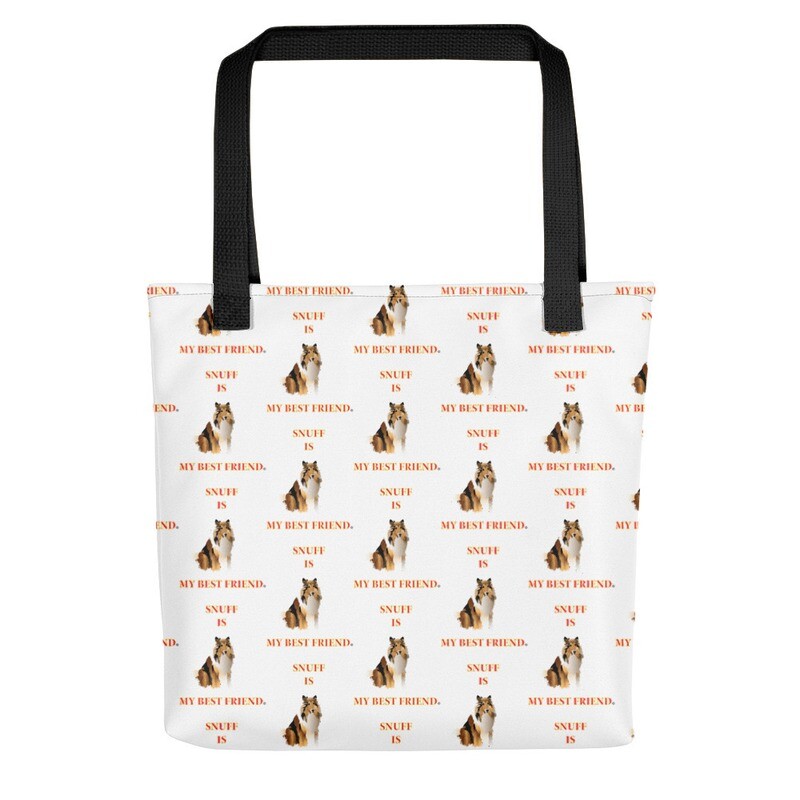 Snuff is My Best Friend Tote bag