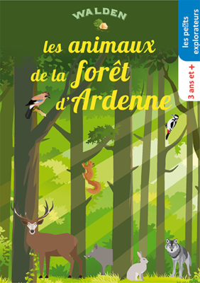 Les animaux de la forêt d’Ardenne