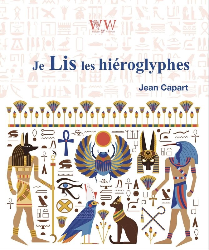 Je lis les hiéroglyphes