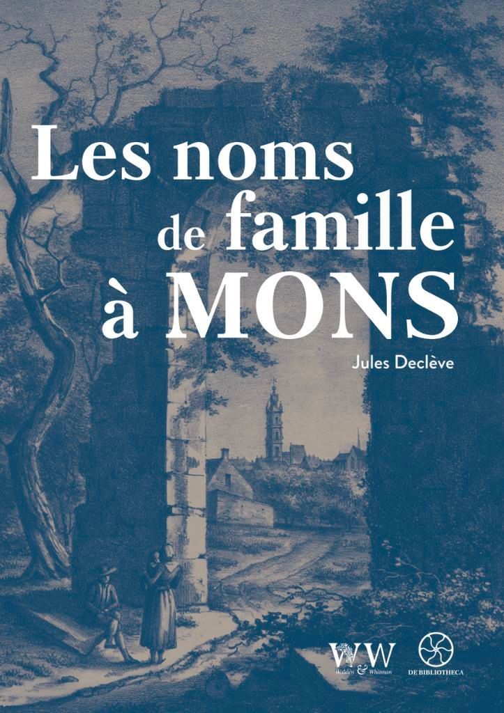Les noms de famille à Mons Jules Declève