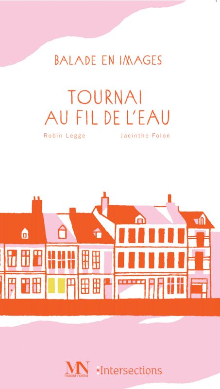 Tournai au fil de l’eau