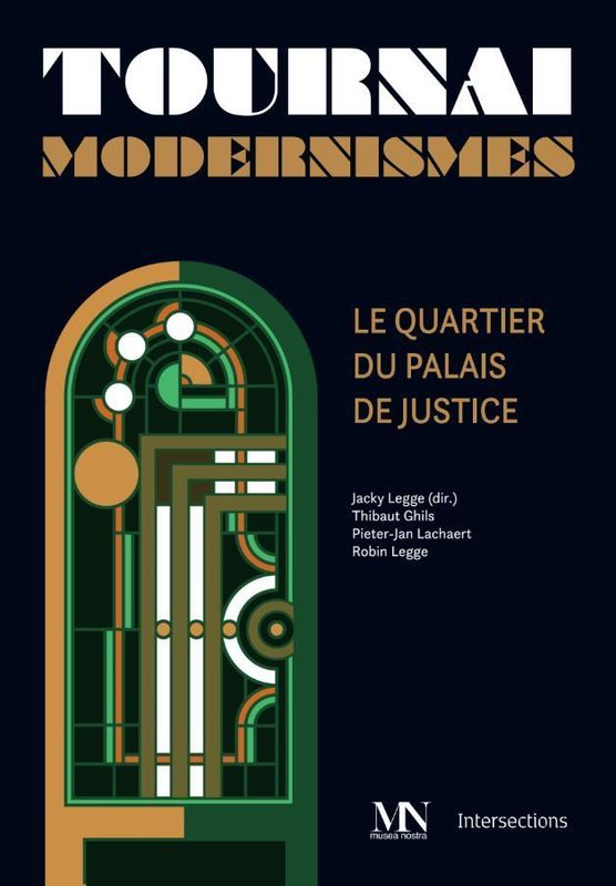 Tournai Modernismes. Robin et Jacky Legge