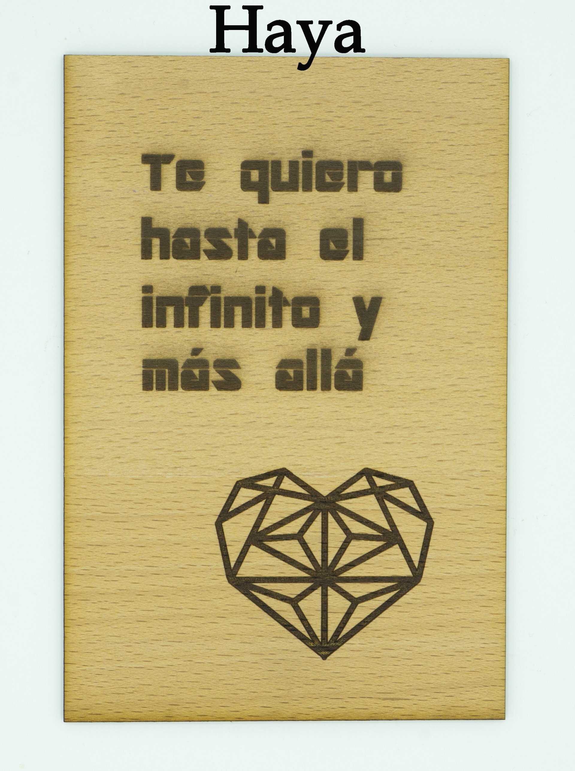 Tarjeta Madera. Te quiero hasta el infinito y más allá