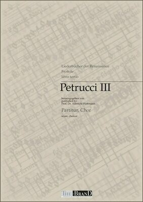 Petrucci III - Partitur & Texte - Download