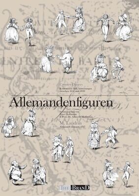 Die Allemandefiguren - Adaptiert für die Allemande in den Country Dances um 1800 - deutsch - Download