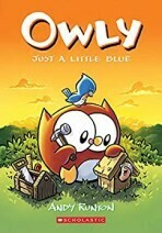 Owly: Just a Little Blue by Andy Runton Owly: Just a Little Blue by Andy Runton