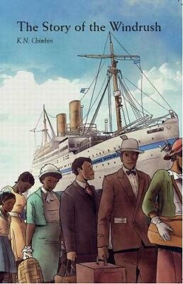The Story of the Windrush K.N. Chimbiri The Story of the Windrush K.N. Chimbiri