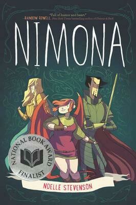 Nimona, graphic novel by Noelle Stevenson. Nimona, graphic novel by Noelle Stevenson.