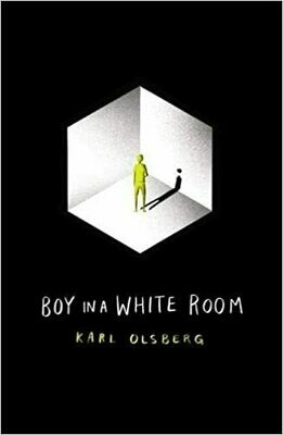 Pre-Order: Boy in a White Room by Karl Olsberg Pre-Order: Boy in a White Room by Karl Olsberg