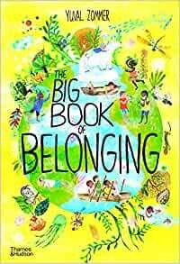 The Big Book of Belonging: by Yuval Zommer