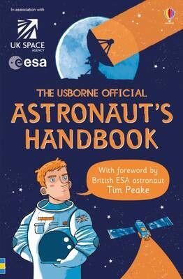 The Usbourne Offical: Astronaut's Handbook