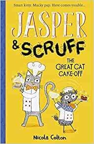 Jasper and Scruff: The Great Cat Cake Off