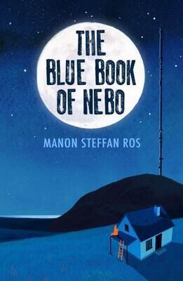 Blue book of Nebo  (12+) by Manon Steffan Ros