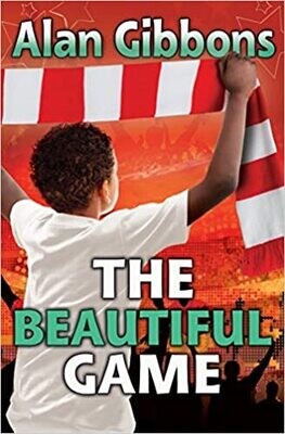 The Beautiful Game by Alan Gibbons