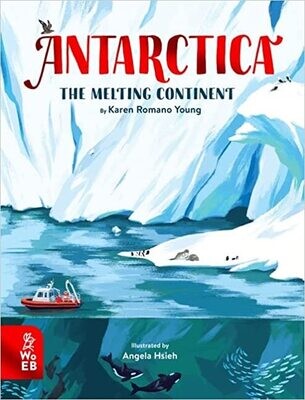 Antartica: The Melting Continent