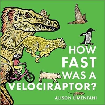 July Pre-Order: How Fast Was a Velociraptor (Wild Facts and Amazing Maths)