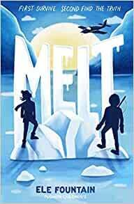Melt by Ele Fountain (9+ years)