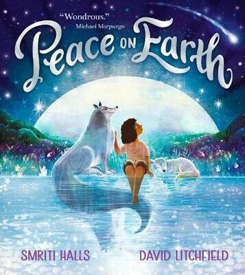 Peace on Earth by Smriti Halls and David Litchfield (hardback)