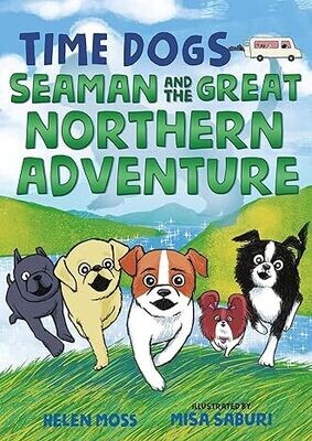 Pre-Order: Seaman and the Great Northern Adventure (Helen Moss)
