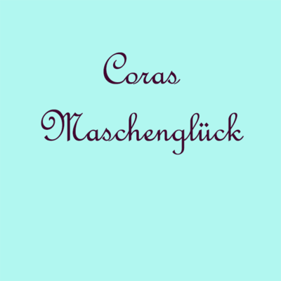CORAS MASCHENGLÜCK