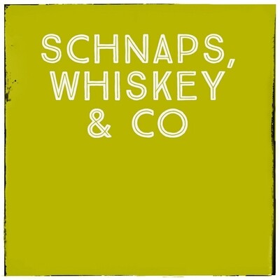 SCHNAPS, WHISKEY &amp; CO