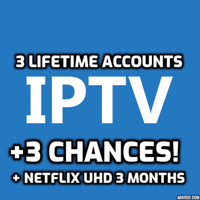 IPTV Lifetime 3 Connections + Netflix FHD IPTV Lifetime 3 Connections + Netflix FHD