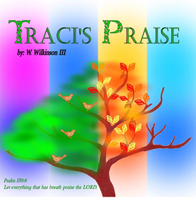 Traci's Praise Traci's Praise