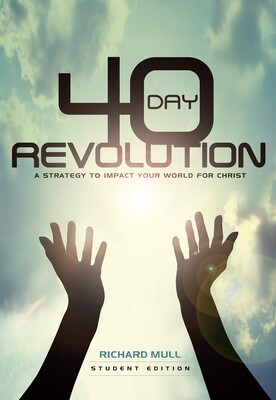 The 40 Day Revolution (Revised)