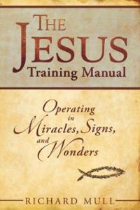 The Jesus Training Manual