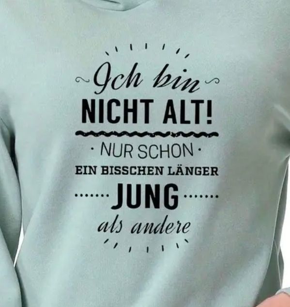 Bügelbild ich bin nicht alt 23cm Bügelbild ich bin nicht alt 23cm