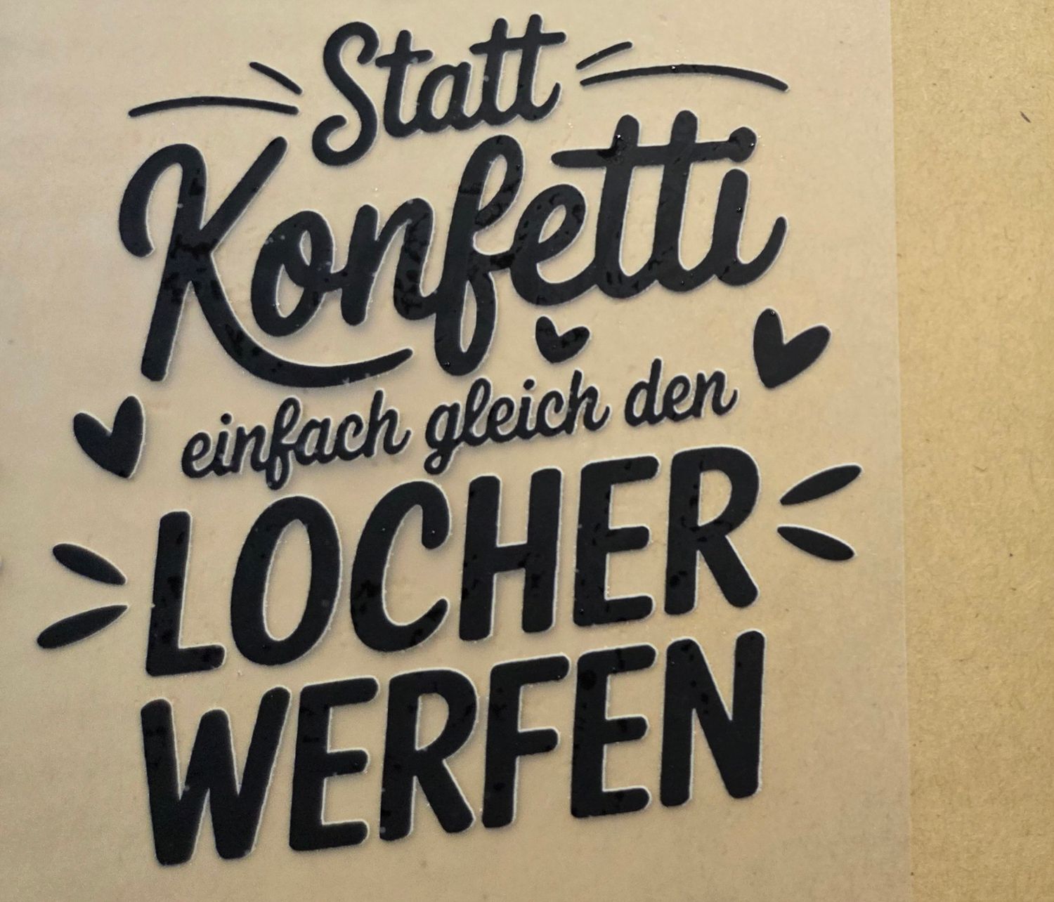 Bügelbild Sprüche ca 10cm