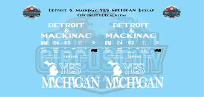 Detroit & Mackinac "Yes Michigan" Boxcar HO Scale Decal Set DM 2463