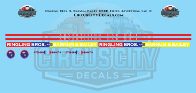 Ringling Bros. & Barnum Bailey RBBB Circus Advertising Car #1 Decals N 1:160 Scale