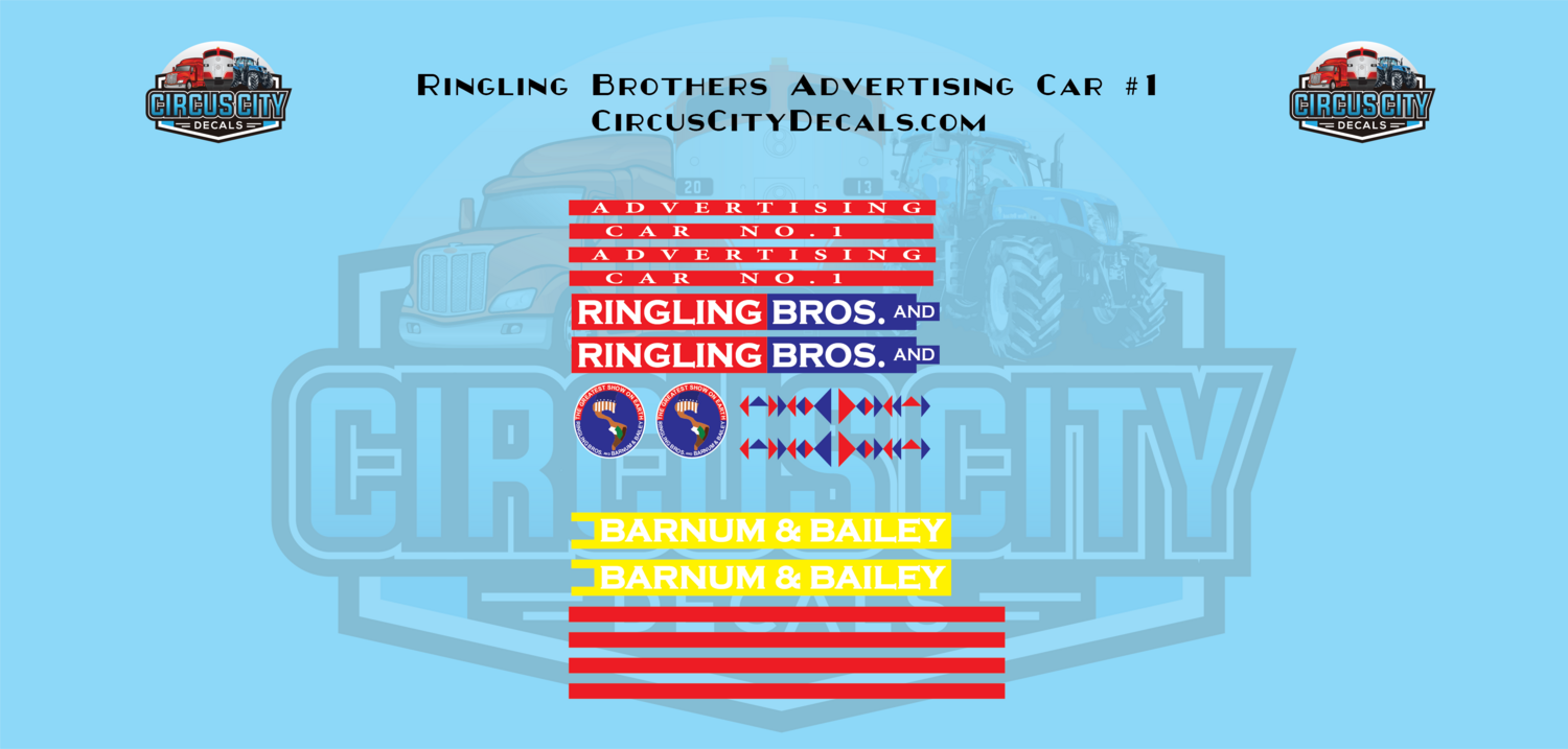 Ringling Bros. & Barnum Bailey RBBB Circus Advertising Car #1 Decals O 1:48 Scale